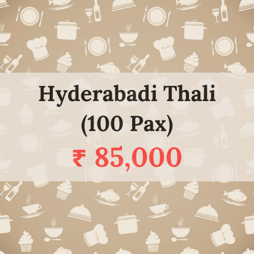 Hyderabadi Thali <br> (100 Pax)