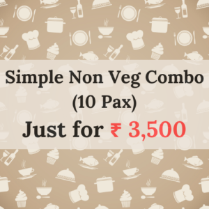 Simple Non Veg Combo <br>(10 Pax)