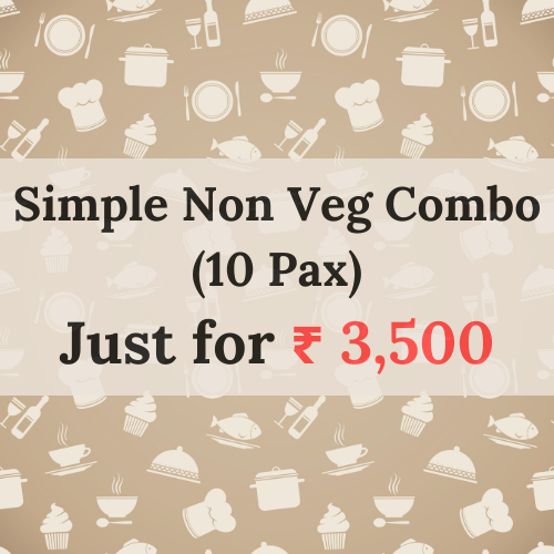Simple Non Veg Combo <br>(10 Pax)