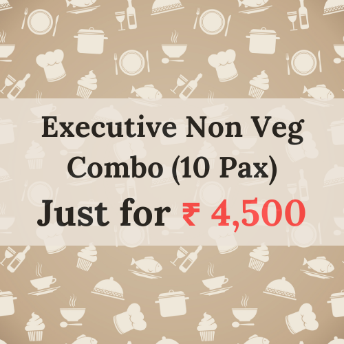 Executive Non Veg Combo <br>(10 Pax)