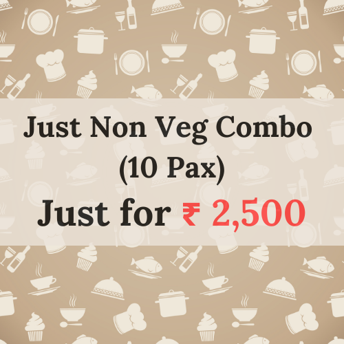 Just Non Veg Combo <br>(10 Pax)